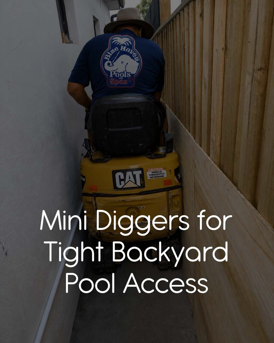 Mini Diggers for Tight Backyard Pool Access