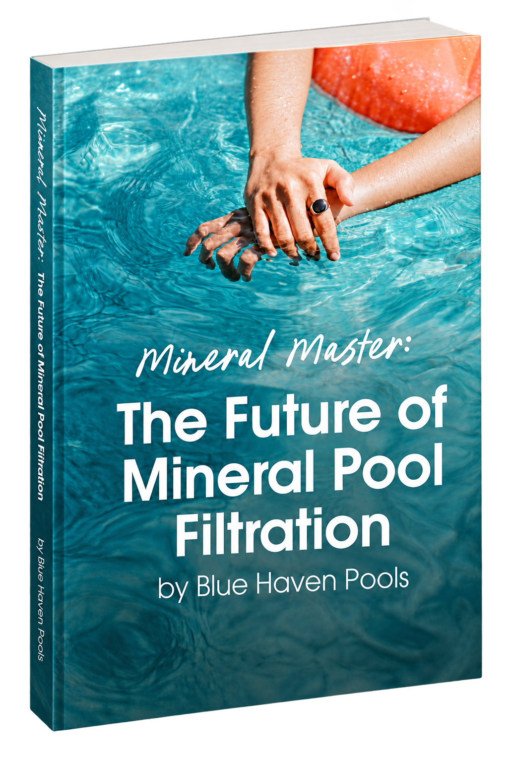 Mineral Master future of mineral pool filtration guide cover